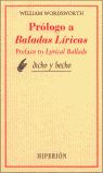 PRÓLOGO A "BALADAS LÍRICAS" = (PREFACE TO "LYRICAL BALLADS", 1800, 1802). EDICIÓN BILINGÜE