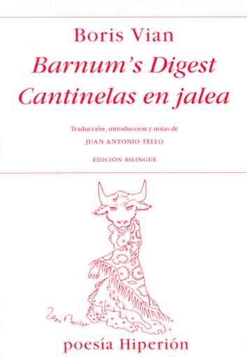 BARNUM'S DIGEST ; CANTINELAS EN JALEA