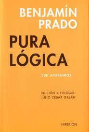 PURA LÓGICA. 500 AFORISMOS.