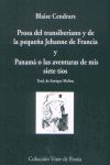 PROSA DEL TRANSIBERIANO Y DE LA PEQUEÑA JEHANNE DE FRANCIA / PANAMÁ O LAS AVENTURAS DE MIS SIETE TÍOS. 