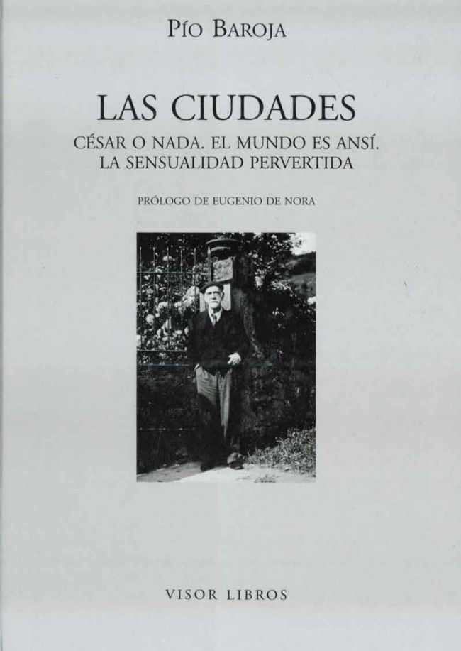 LAS CIUDADES. CÉSAR O NADA, EL MUNDO ES ANSI, LA SENSUALIDAD PERVERTIDA