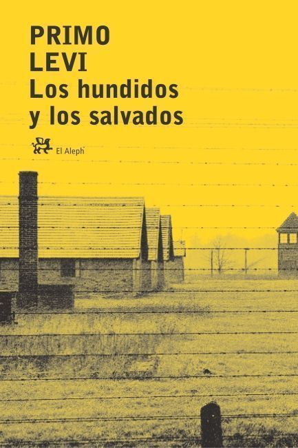 LOS HUNDIDOS Y LOS SALVADOS. 