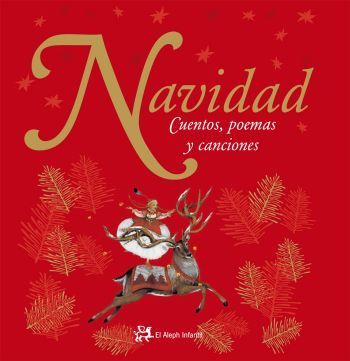 NAVIDAD. CUENTOS, POEMAS Y CANCIONES. 