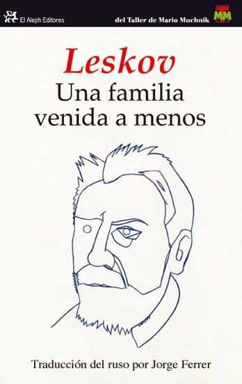 UNA FAMILIA VENIDA A MENOS. CRÓNICA FAMILIAR DE LOS PRÍNCIPES PROTOZÁNOV