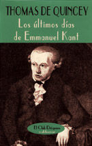 LOS ÚLTIMOS DÍAS DE EMMANUEL KANT. 