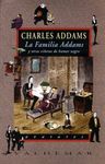 LA FAMILIA ADDAMS. Y OTRAS VIÑETAS DE HUMOR NEGRO