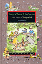 RETORNO AL BOSQUE DE LOS CIEN ACRES. NUEVAS AVENTURAS DE WINNY DE PUH