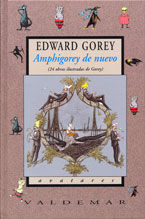 AMPHIGOREY DE NUEVO. 24 OBRAS ILUSTRADAS DE GOREY