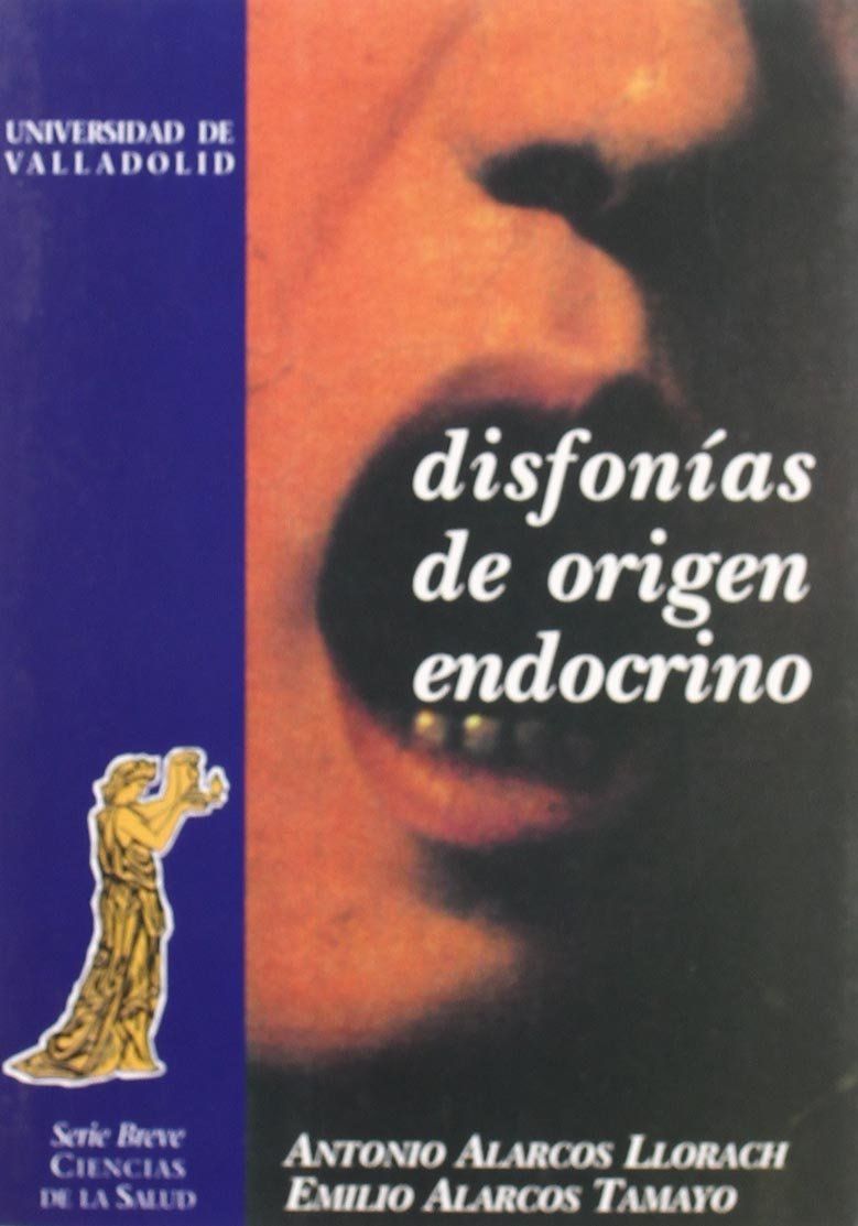 DISFONÍAS DE ORIGEN ENDOCRINO