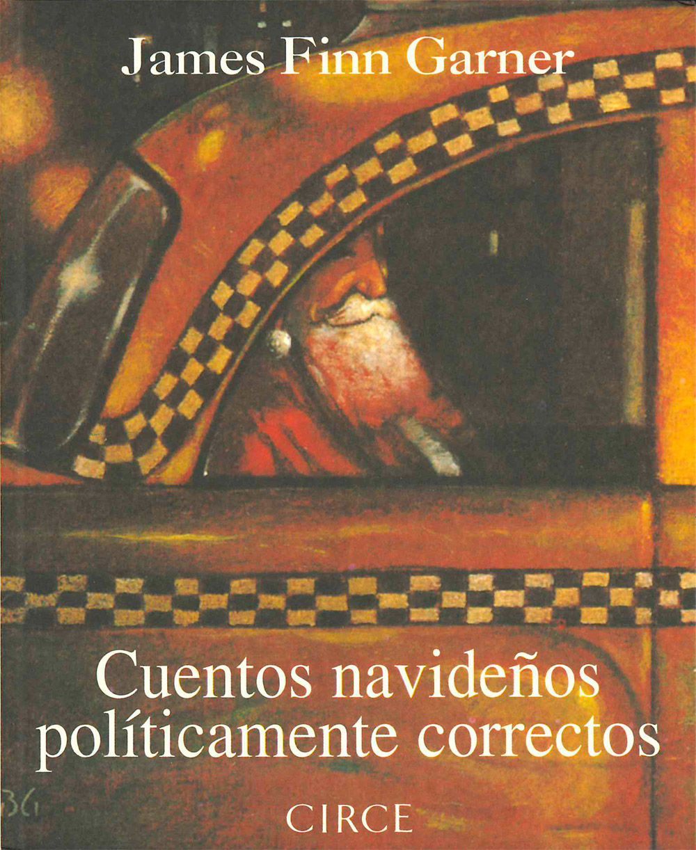 CUENTOS NAVIDEÑOS POLÍTICAMENTE CORRECTOS