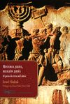 HISTORIA JUDÍA, RELIGIÓN JUDÍA. EL PESO DE TRES MIL AÑOS