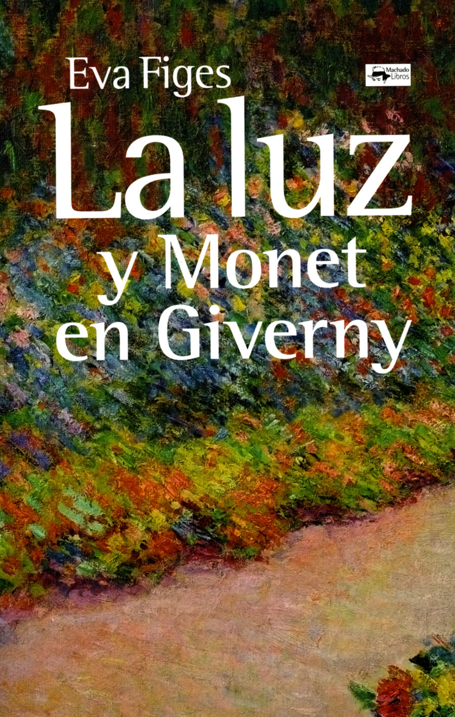 LA LUZ. Y MONET EN GIVERNY