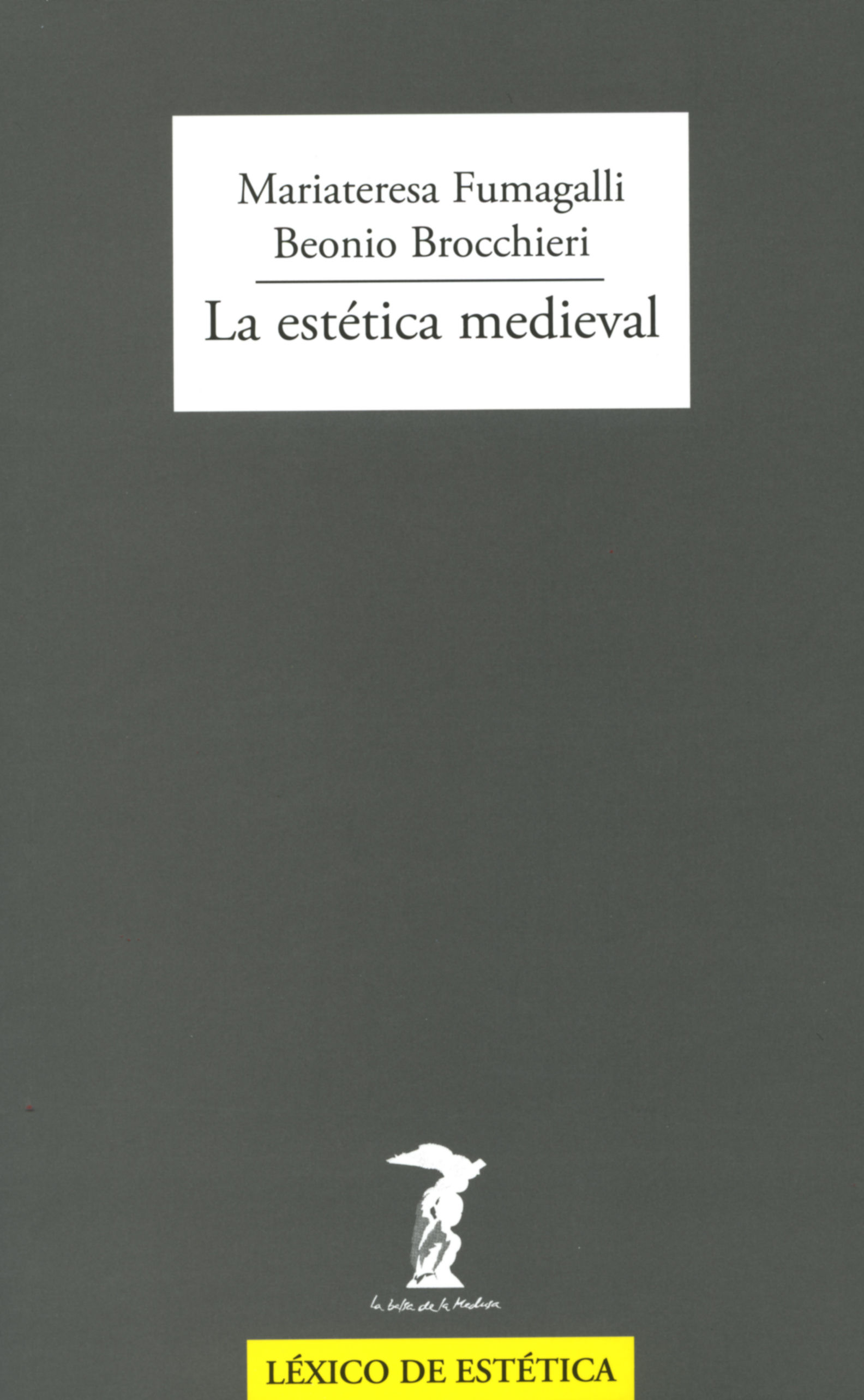 LA ESTÉTICA MEDIEVAL