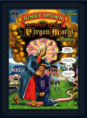BINKY BROWN CONOCE A LA VIRGEN MARÍA. 