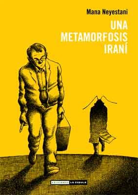 UNA METAMORFOSIS IRANÍ