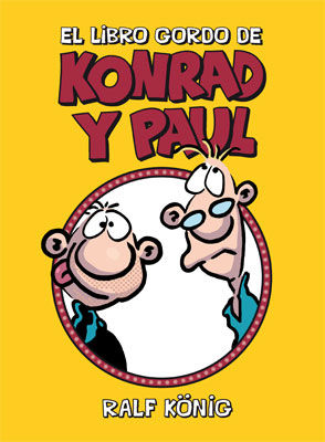 EL LIBRO GORDO DE KONRAD Y PAUL. 
