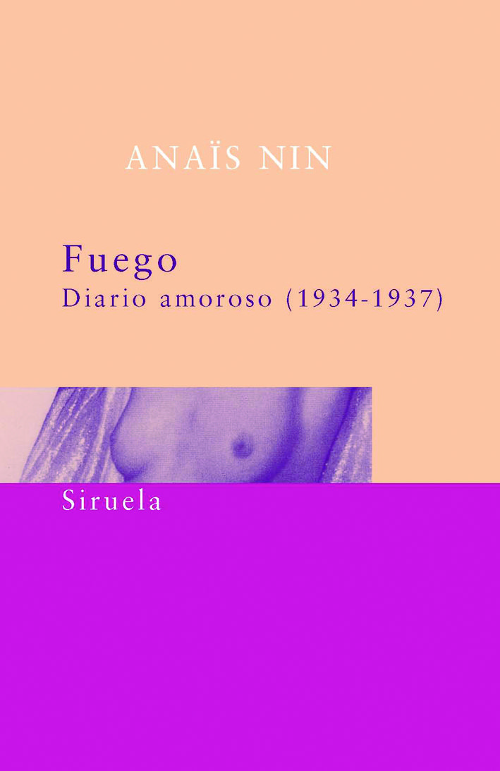 FUEGO. DIARIO AMOROSO:1934-1937
