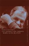 CONVERSACIONES CON ANTÓNIO LOBO ANTUNES