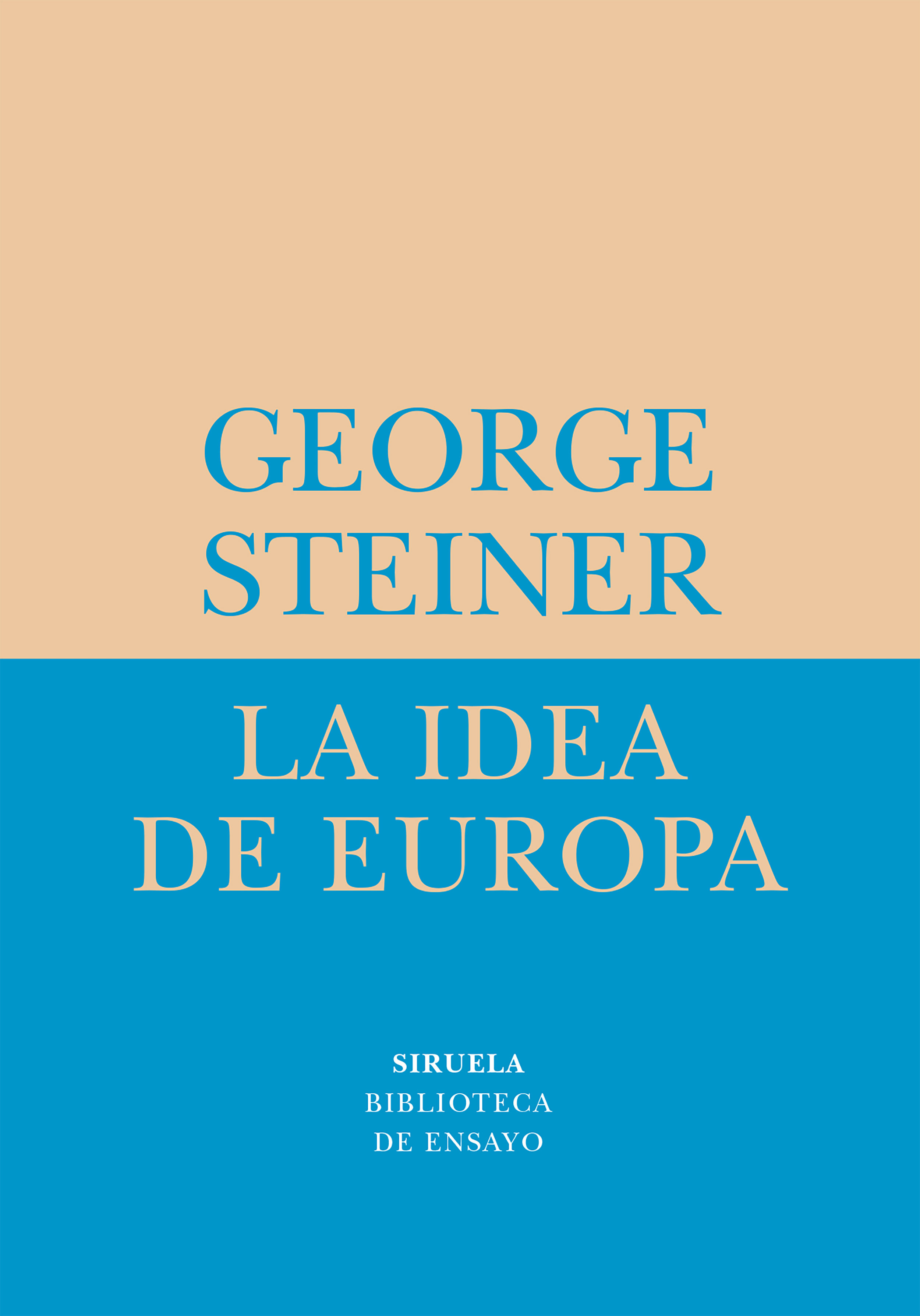 LA IDEA DE EUROPA. 