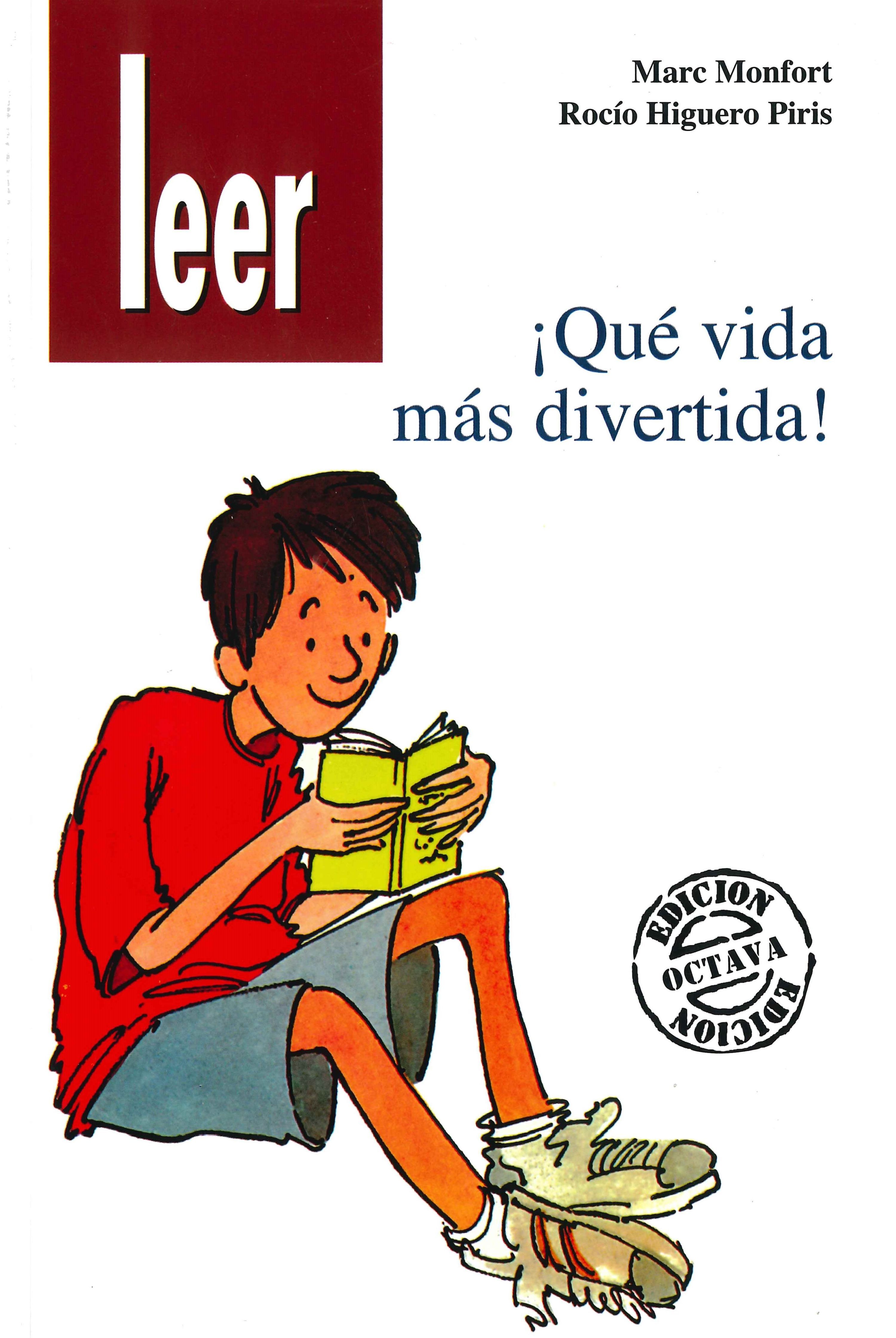 ¡QUÉ VIDA MÁS DIVERTIDA!