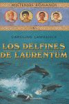 LOS DELFINES DE LAURENTUM. MISTERIOS ROMANOS 5