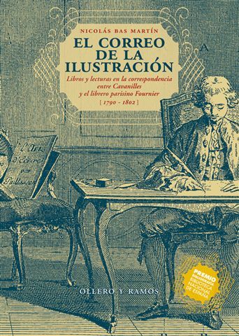 EL CORREO DE LA ILUSTRACIÓN. LIBROS Y LECTURAS EN LA CORRESPONDENCIA ENTRE CAVANILLES Y EL LIBRERO PARISINO F