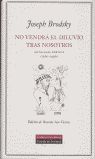 NO VENDRÁ EL DILUVIO TRAS NOSOTROS. ANTOLOGÍA POÉTICA (1960-1996)