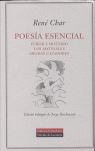 POESÍA ESENCIAL. FUROR Y MISTERIO; LOS MATINALES; AROMAS CAZADORES