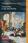 TINTORETTO Y LOS ESCRITORES