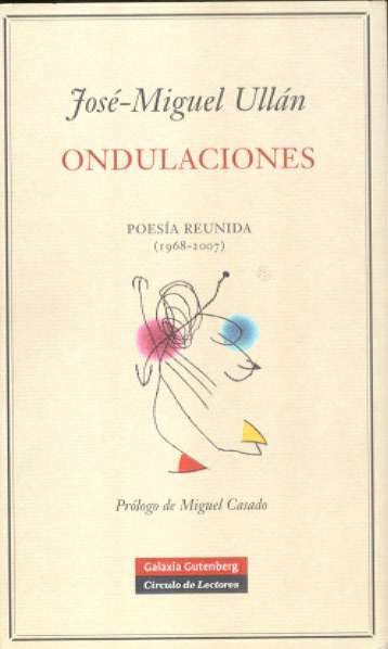 ONDULACIONES. POESÍA REUNIDA (1968-2007)