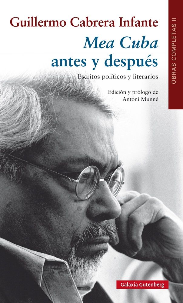 MEA CUBA ANTES Y DESPUÉS. ESCRITOS POLÍTICOS Y LITERARIOS. OBRAS COMPLETAS VOLUMEN II