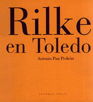 RILKE EN TOLEDO. 