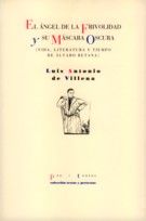 EL ÁNGEL DE LA FRIVOLIDAD Y SU MÁSCARA OSCURA