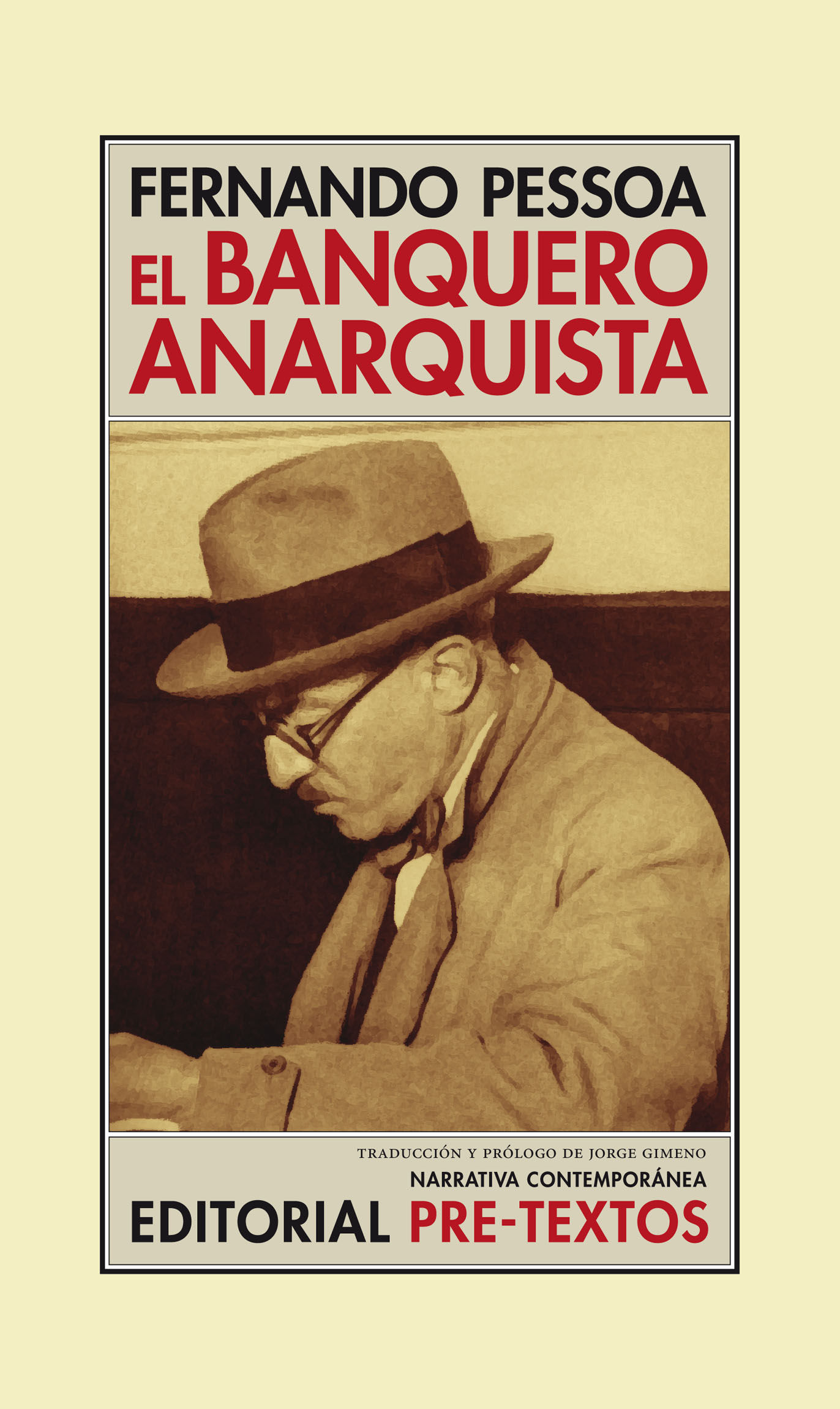 EL BANQUERO ANARQUISTA. 