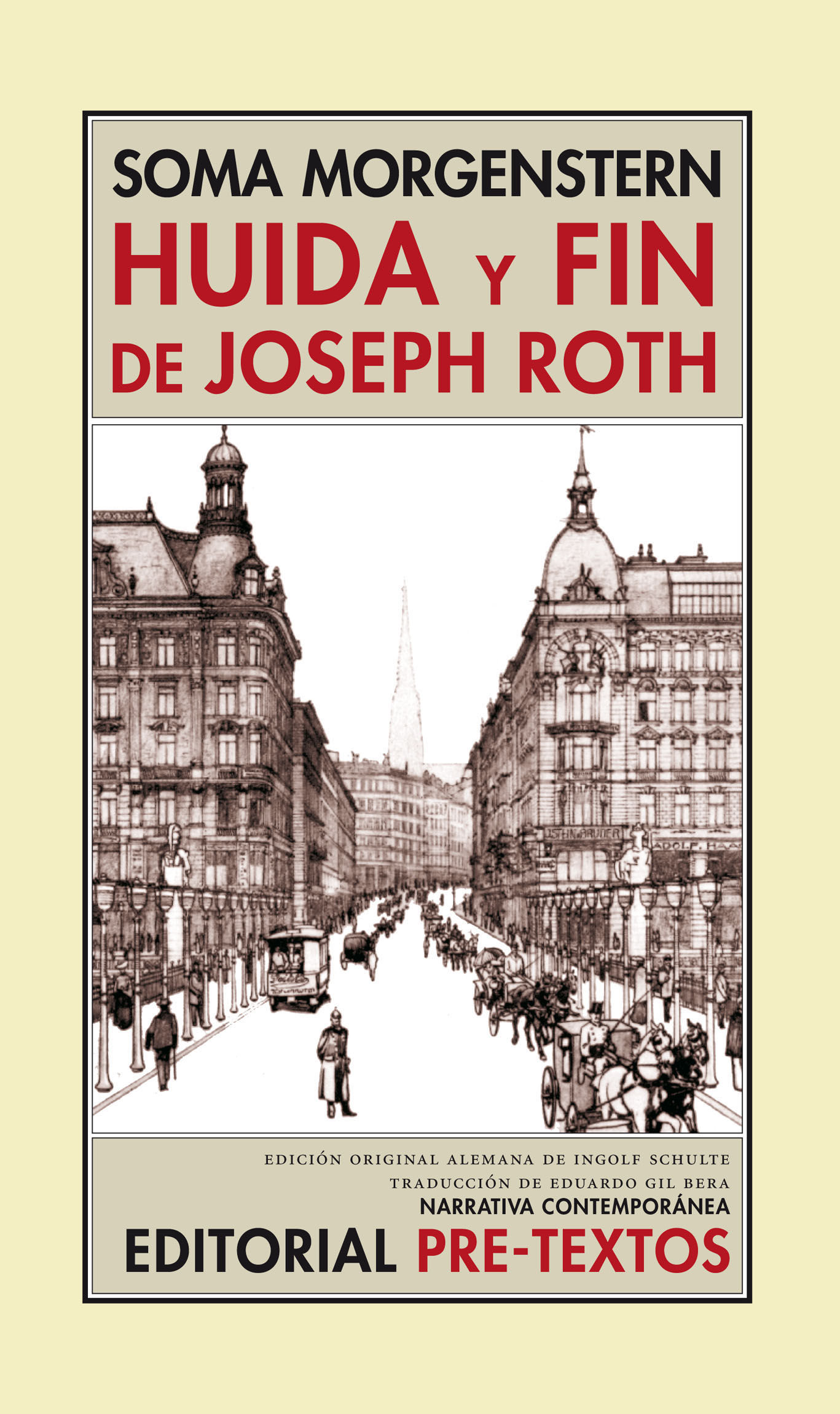 HUIDA Y FIN DE JOSEPH ROTH. 