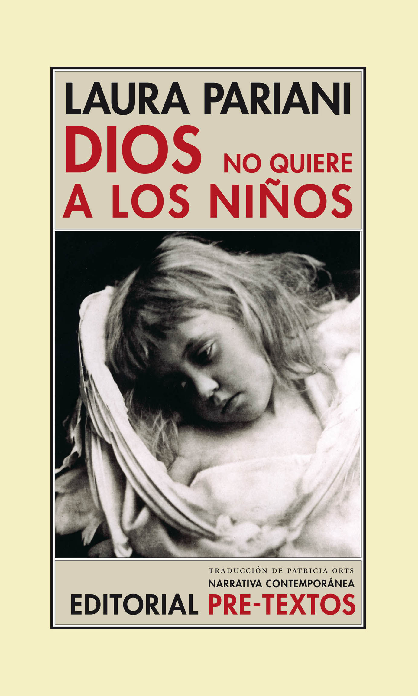 DIOS NO QUIERE A LOS NIÑOS