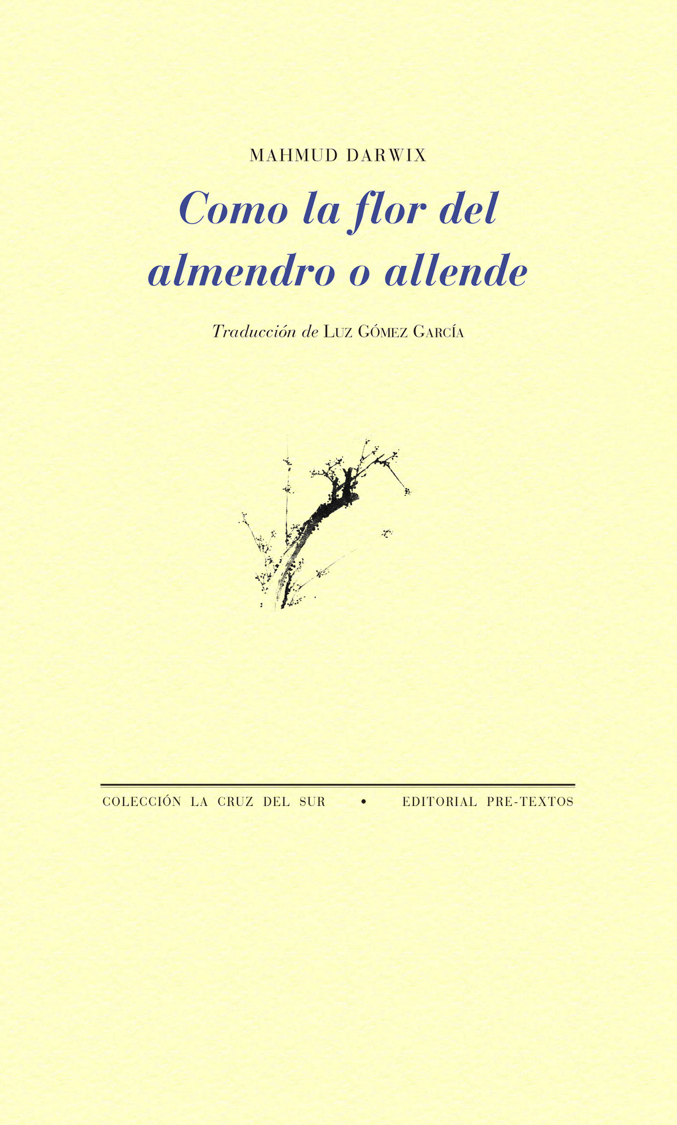 COMO LA FLOR DEL ALMENDRO O ALLENDE