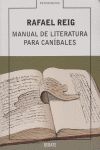 MANUAL DE LITERATURA PARA CANÍBALES. 