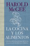 LA COCINA Y LOS ALIMENTOS. ENCICLOPEDIA DE LA CIENCIA Y LA CULTURA DE LA COMIDA