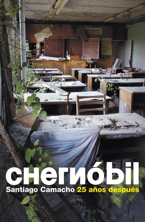 CHERNÓBIL. 25 AÑOS DESPUÉS