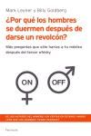 ¿POR QUÉ LOS HOMBRES SE DUERMEN DESPUÉS DE DARSE UN REVOLCÓN?