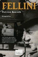 FELLINI. LA VIDA Y LAS OBRAS