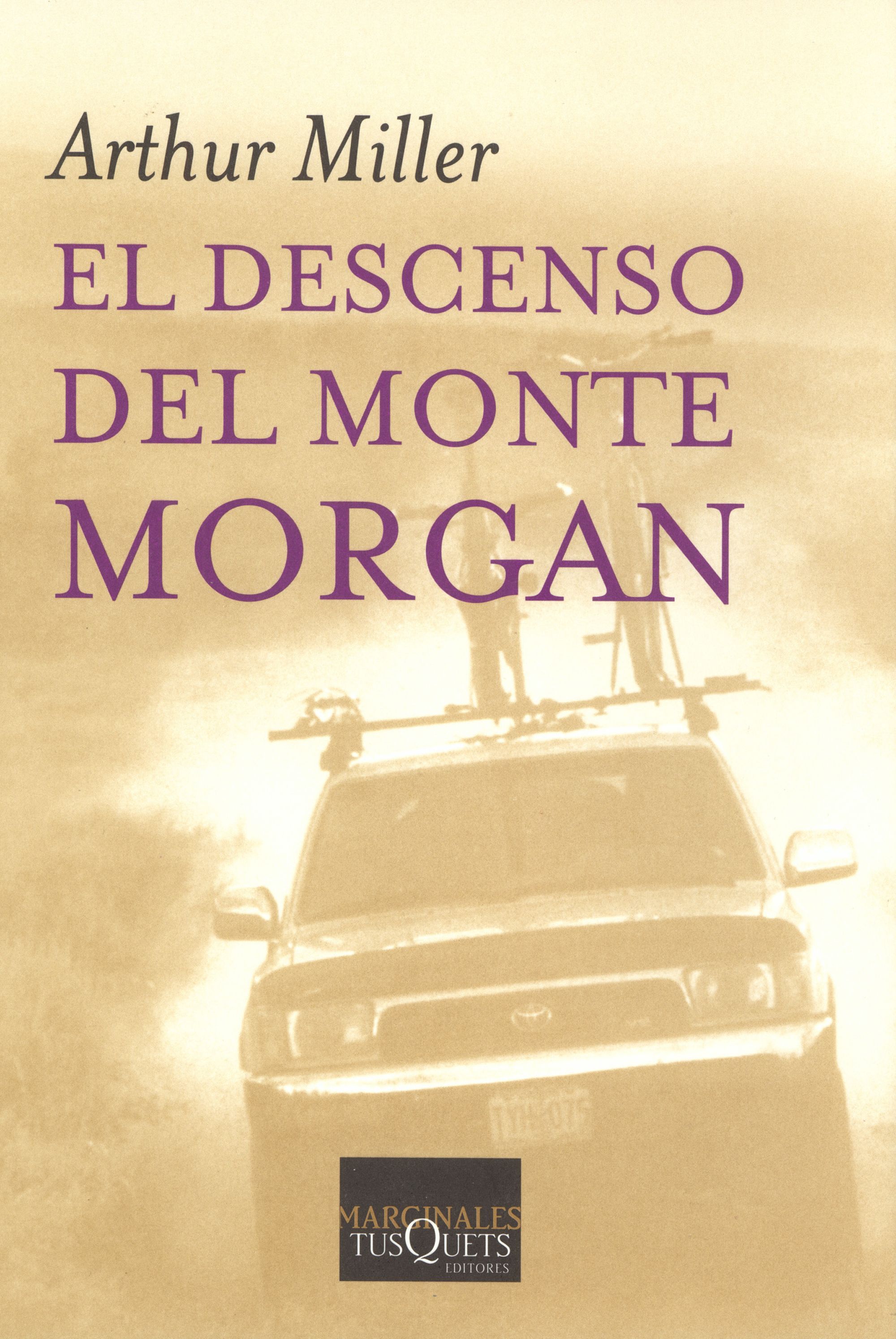 EL DESCENSO DEL MONTE MORGAN