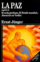 LA PAZ SEGUIDO DE EL NUDO GORDIANO Y EL ESTADO MUNDIAL
