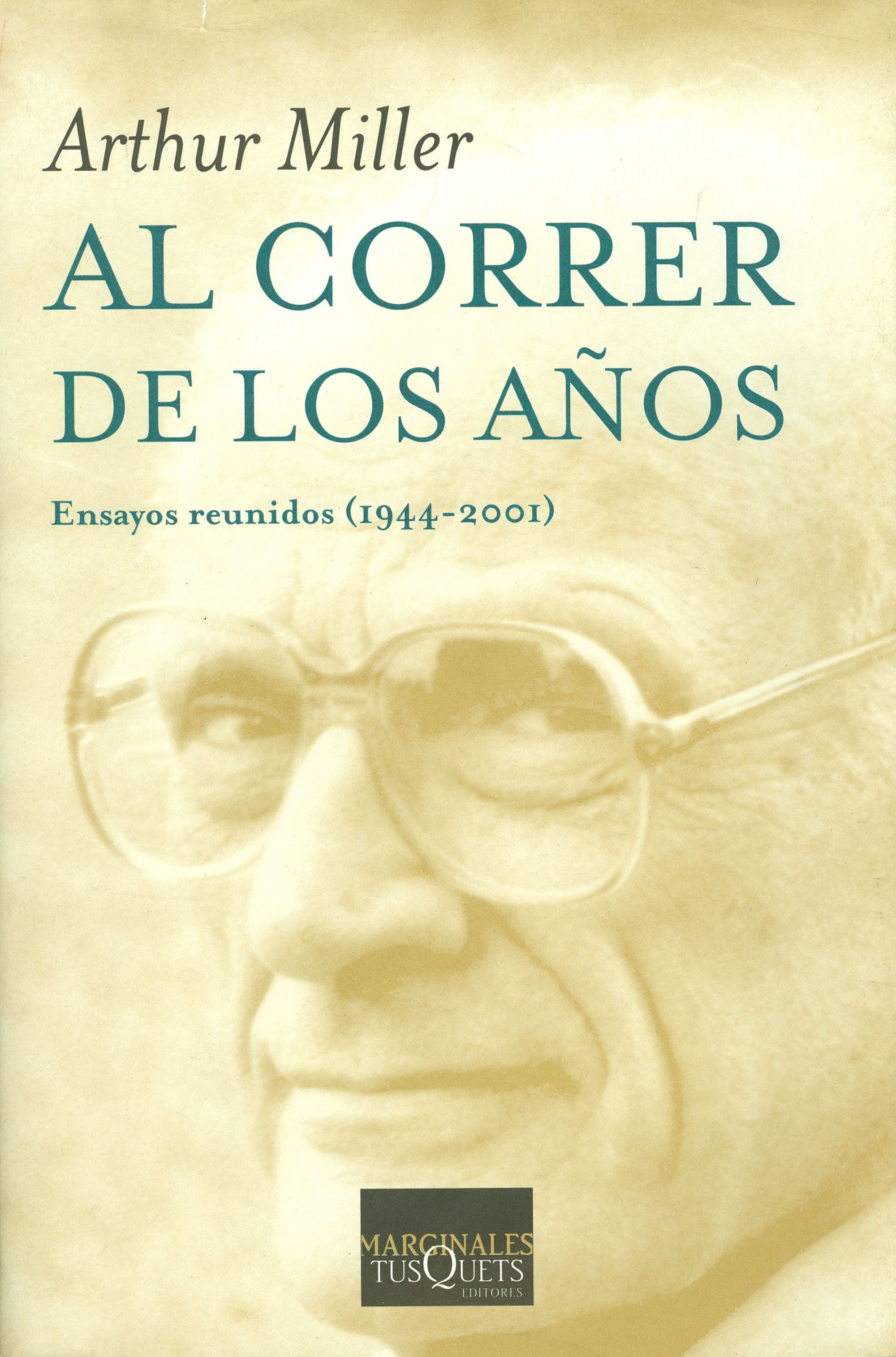 AL CORRER DE LOS AÑOS. ENSAYOS REUNIDOS (1944-2001)