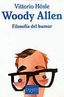 WOODY ALLEN. FILOSOFÍA DEL HUMOR