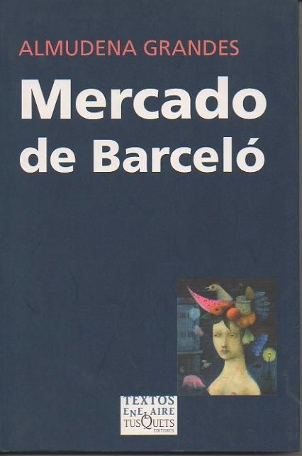 MERCADO DE BARCELÓ. 