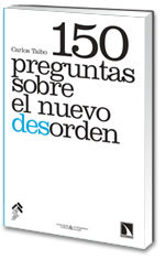 150 PREGUNTAS SOBRE EL NUEVO DESORDEN. 45370