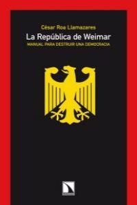 LA REPUBLICA DE WEIMAR. 