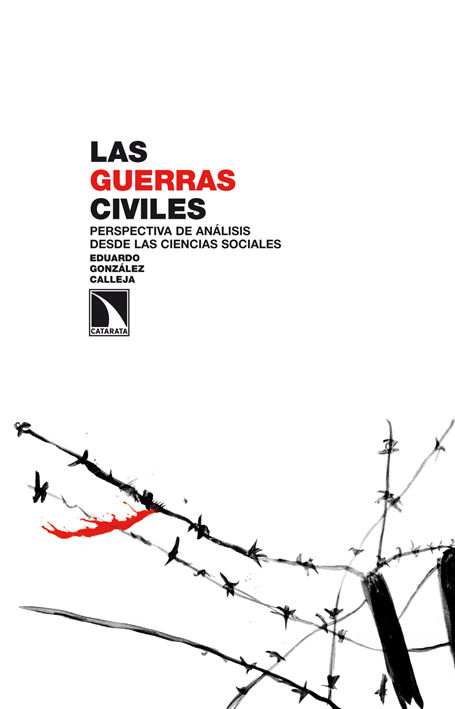 LAS GUERRAS CIVILES. PERSPECTIVA DE ANÁLISIS DESDE LAS CIENCIAS SOCIALES